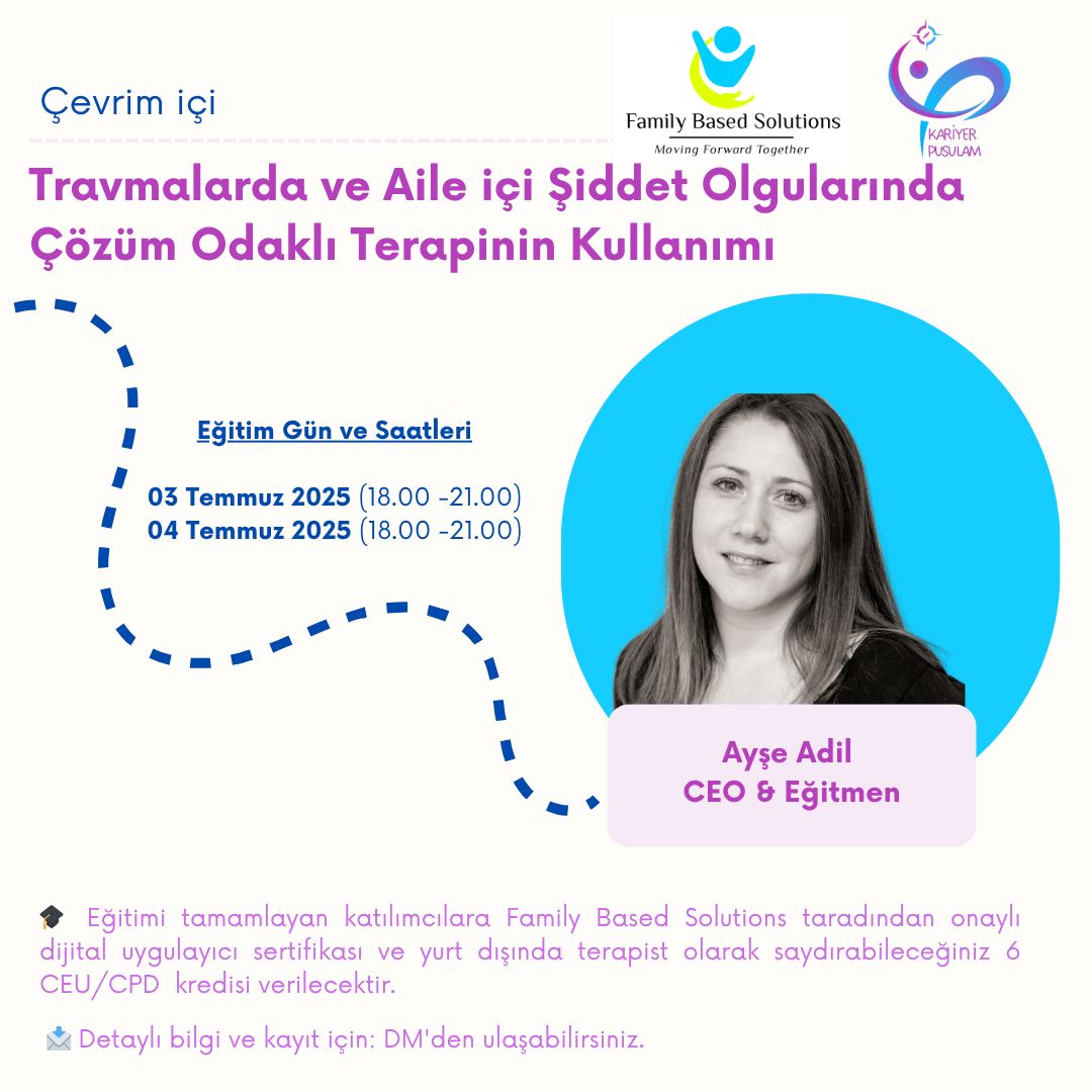 Travmalarda ve Aile içi Şiddet Olgularında Çözüm Odaklı Terapi Kullanımı Gorüseli